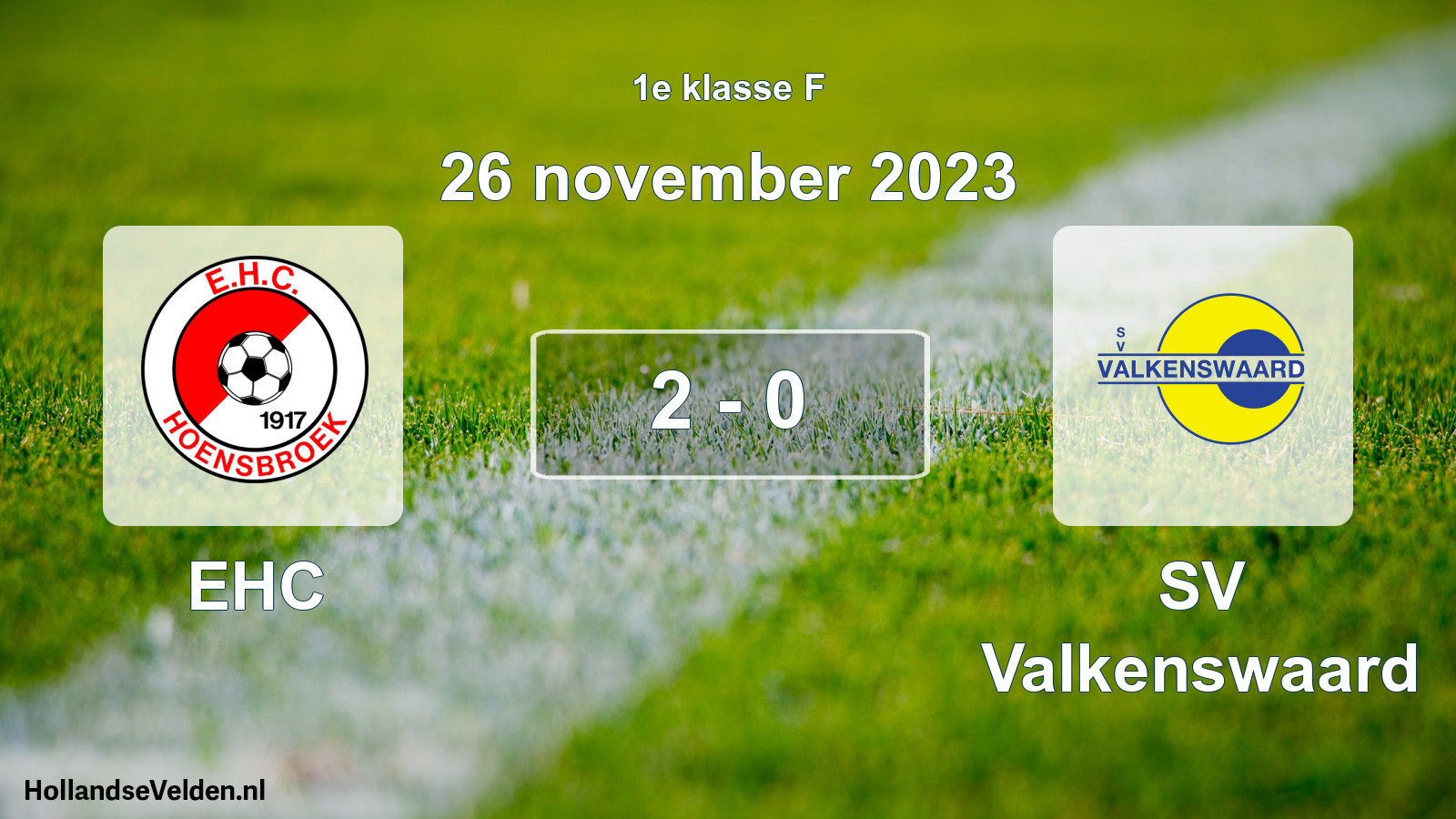 Total number of matches played: EHC - SV Valkenswaard 2 - 0 (26 November 2023)