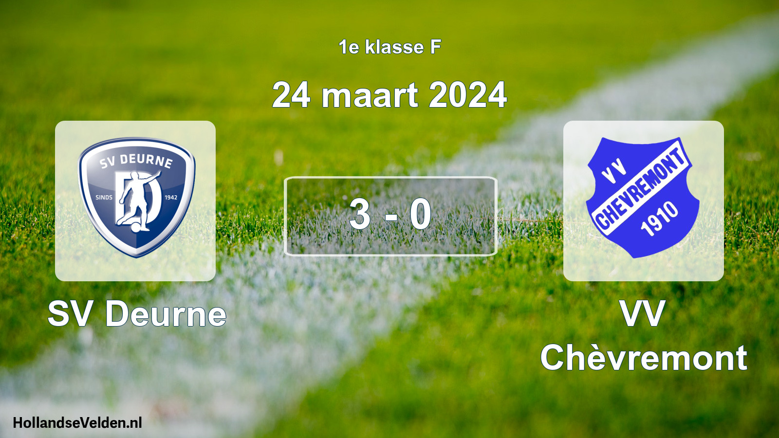 Total number of matches played: SV Deurne - VV Chèvremont 3 - 0 (24 March 2024)