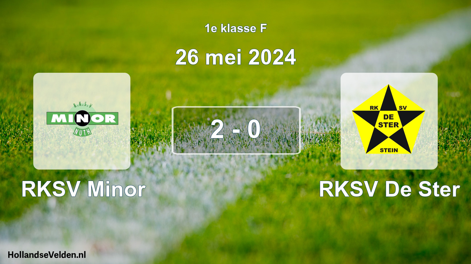 Total number of matches played: RKSV Minor - RKSV De Ster 2 - 0 (26 May 2024)