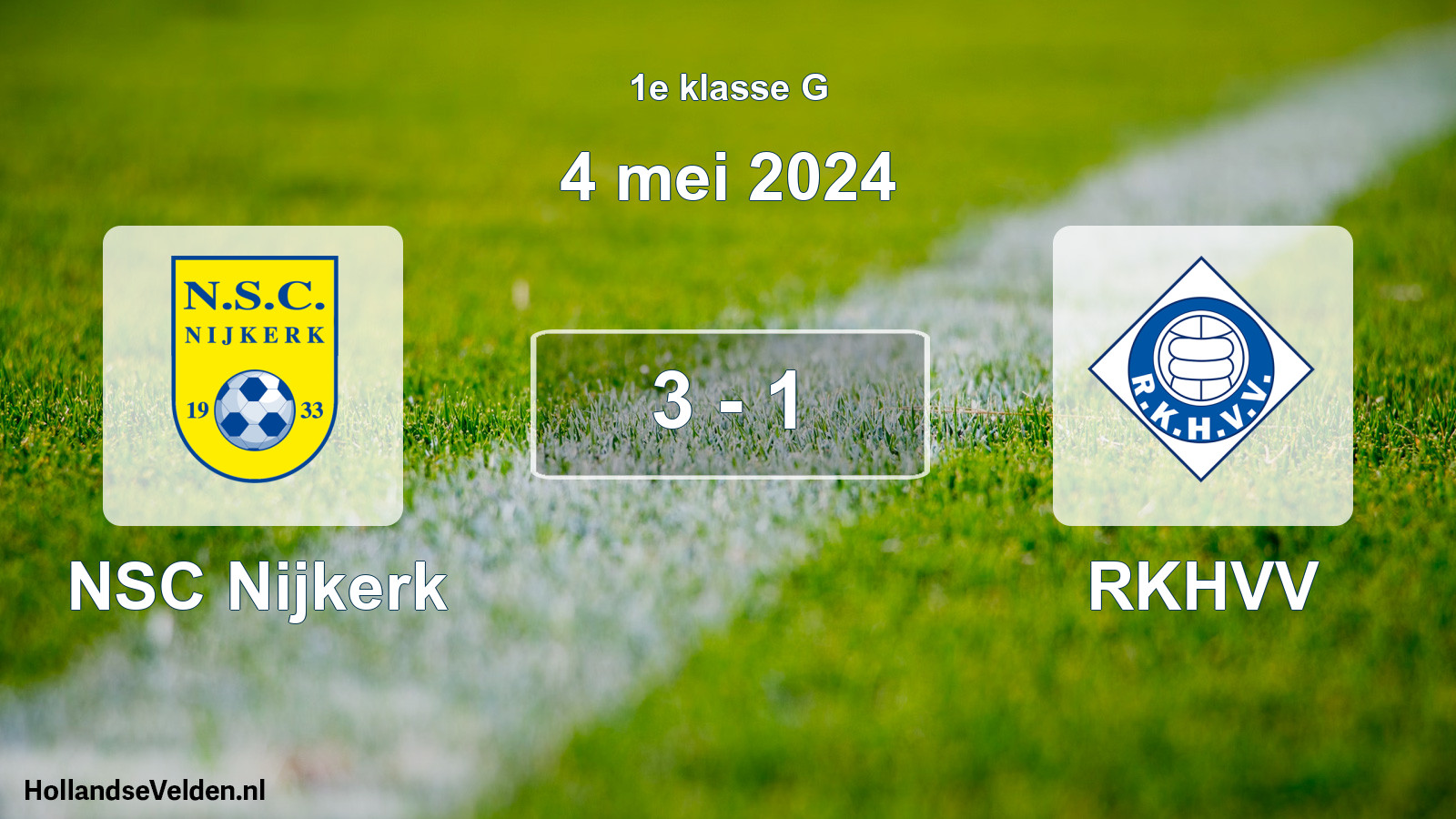 Total number of matches played: NSC Nijkerk - RKHVV 3 - 1 (4 May 2024)