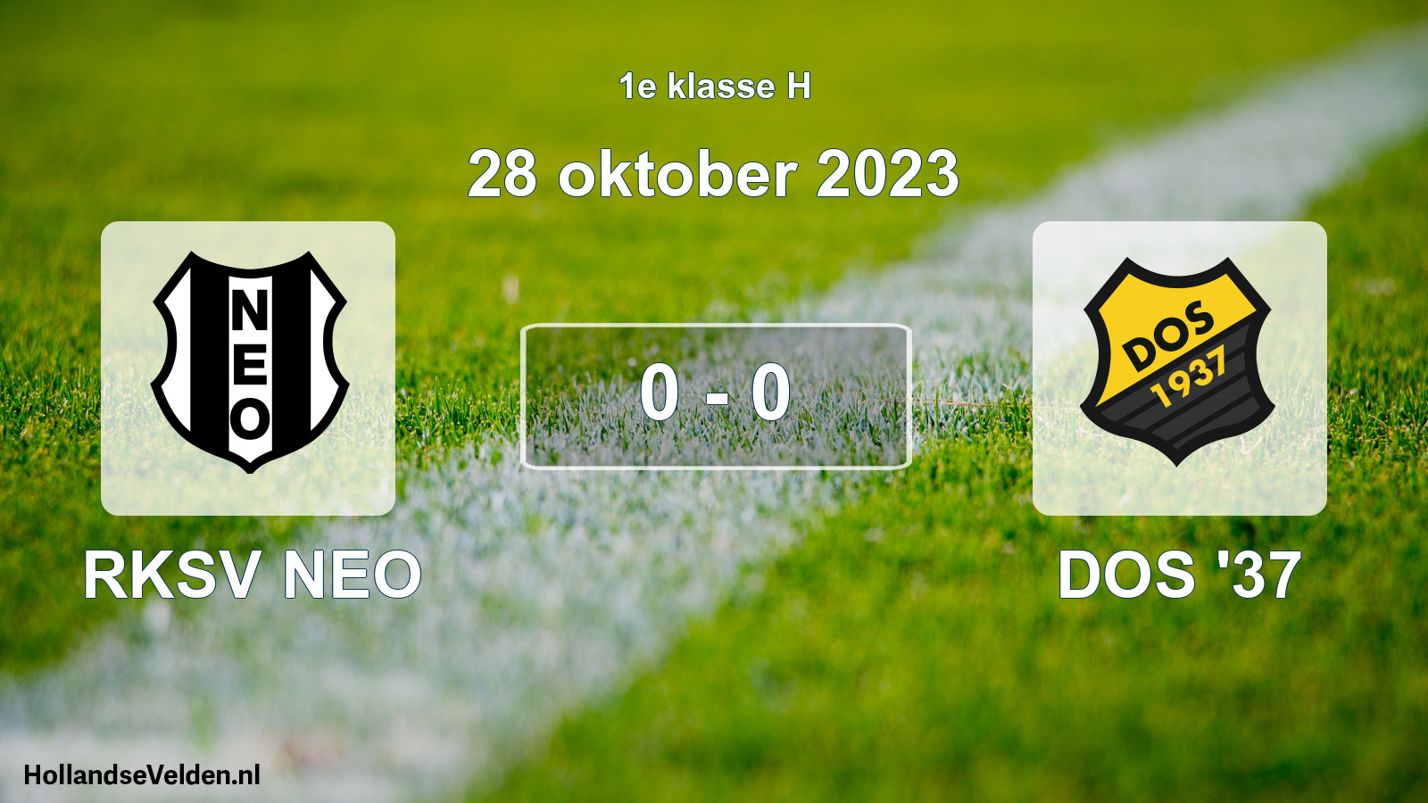 Total number of matches played: RKSV NEO - DOS '37 0 - 0 (28 October 2023)
