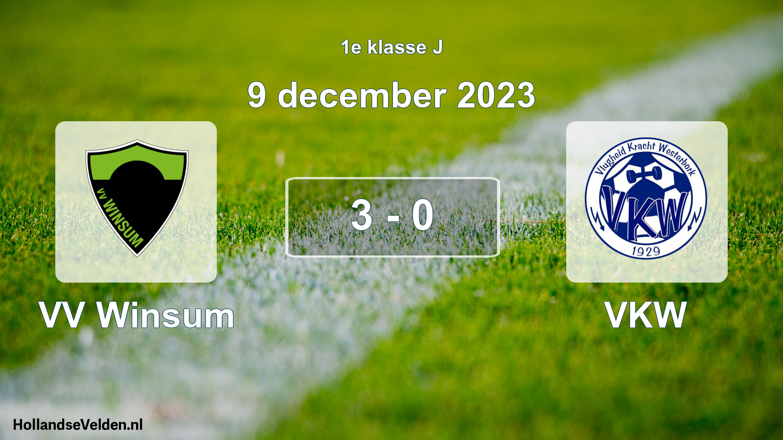 Total number of matches played: VV Winsum - VKW 3 - 0 (9 December 2023)