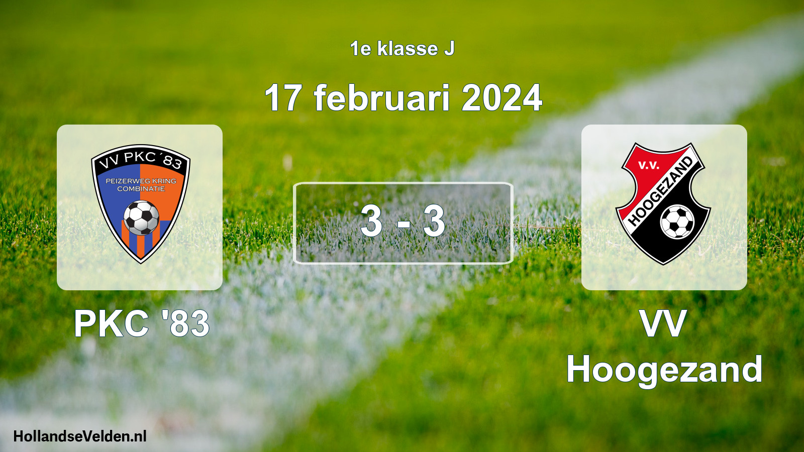 Total number of matches played: PKC '83 - VV Hoogezand 3 - 3 (17 February 2024)