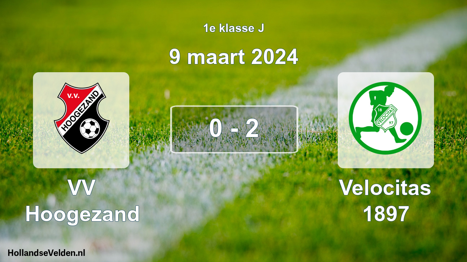 Total number of matches played: VV Hoogezand - Velocitas 1897 0 - 2 (9 March 2024)