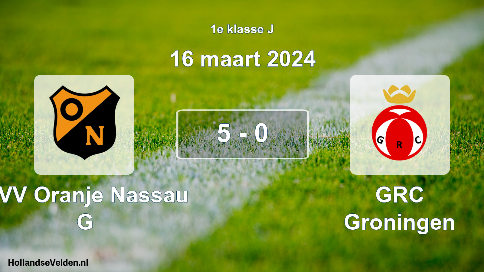 Total number of matches played: CVV Oranje Nassau G - GRC Groningen 5 - 0 (16 March 2024)