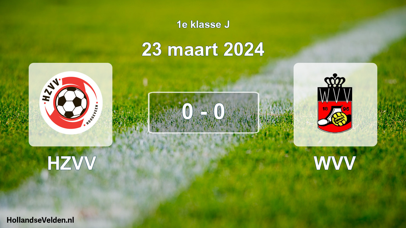 Total number of matches played: HZVV - WVV 0 - 0 (23 March 2024)