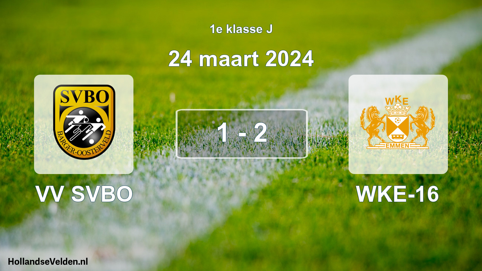 Total number of matches played: VV SVBO - WKE-16 1 - 2 (24 March 2024)