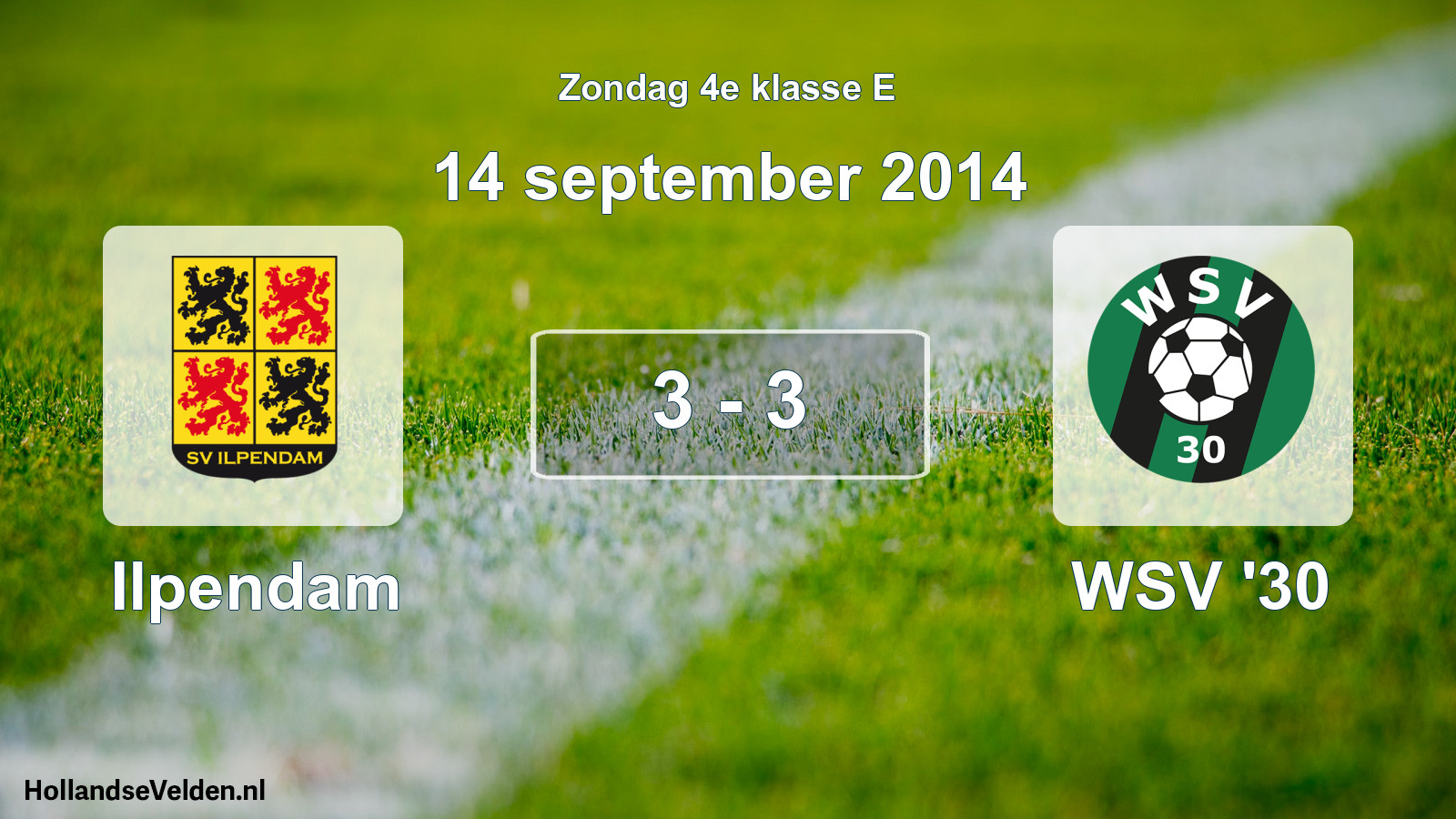 Total number of matches played: Ilpendam - WSV '30 3 - 3 (14 September 2014)