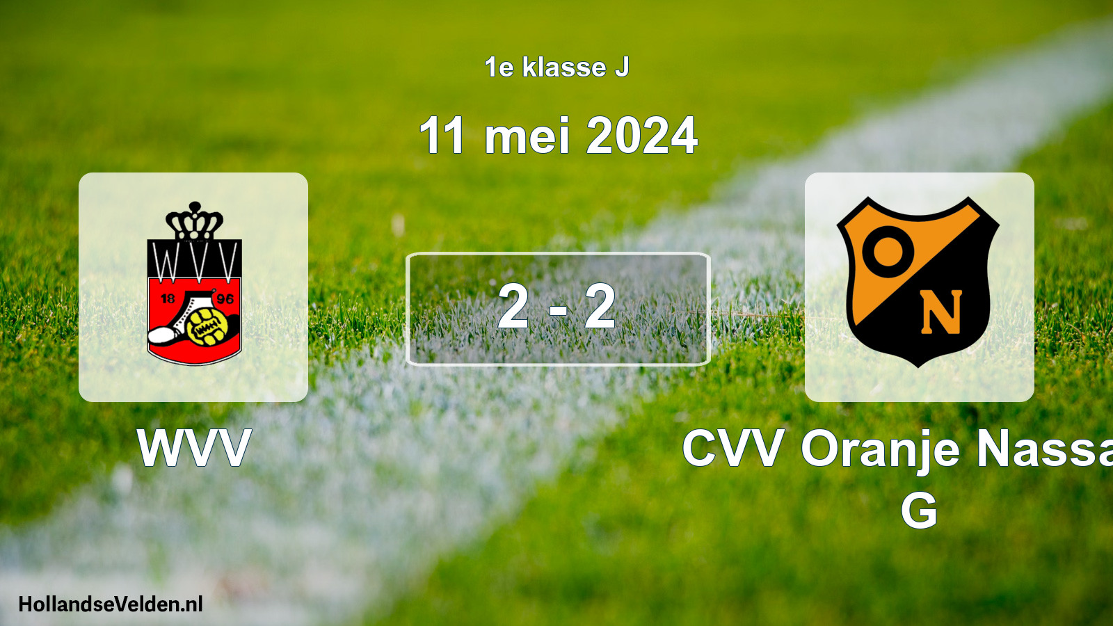 Total number of matches played: WVV - CVV Oranje Nassau G 2 - 2 (11 May 2024)