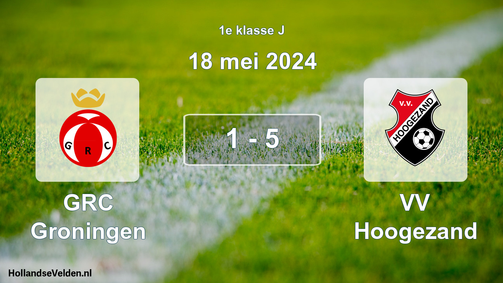 Total number of matches played: GRC Groningen - VV Hoogezand 1 - 5 (18 May 2024)