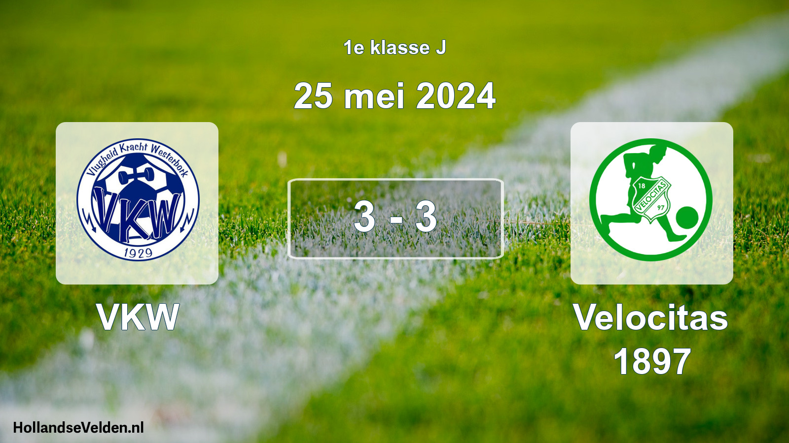 Total number of matches played: VKW - Velocitas 1897 3 - 3 (25 May 2024)