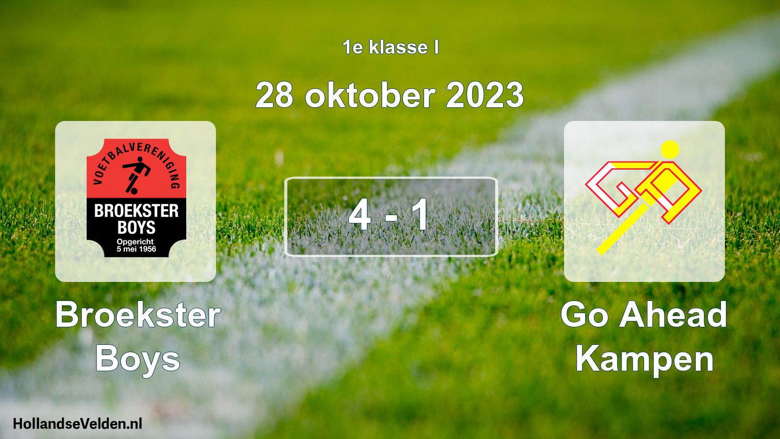 Total number of matches played: Broekster Boys - Go Ahead Kampen 4 - 1 (28 October 2023)