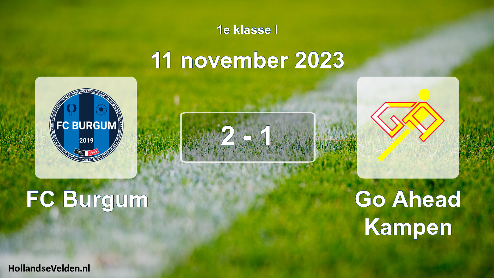 Total number of matches played: FC Burgum - Go Ahead Kampen 2 - 1 (11 November 2023)