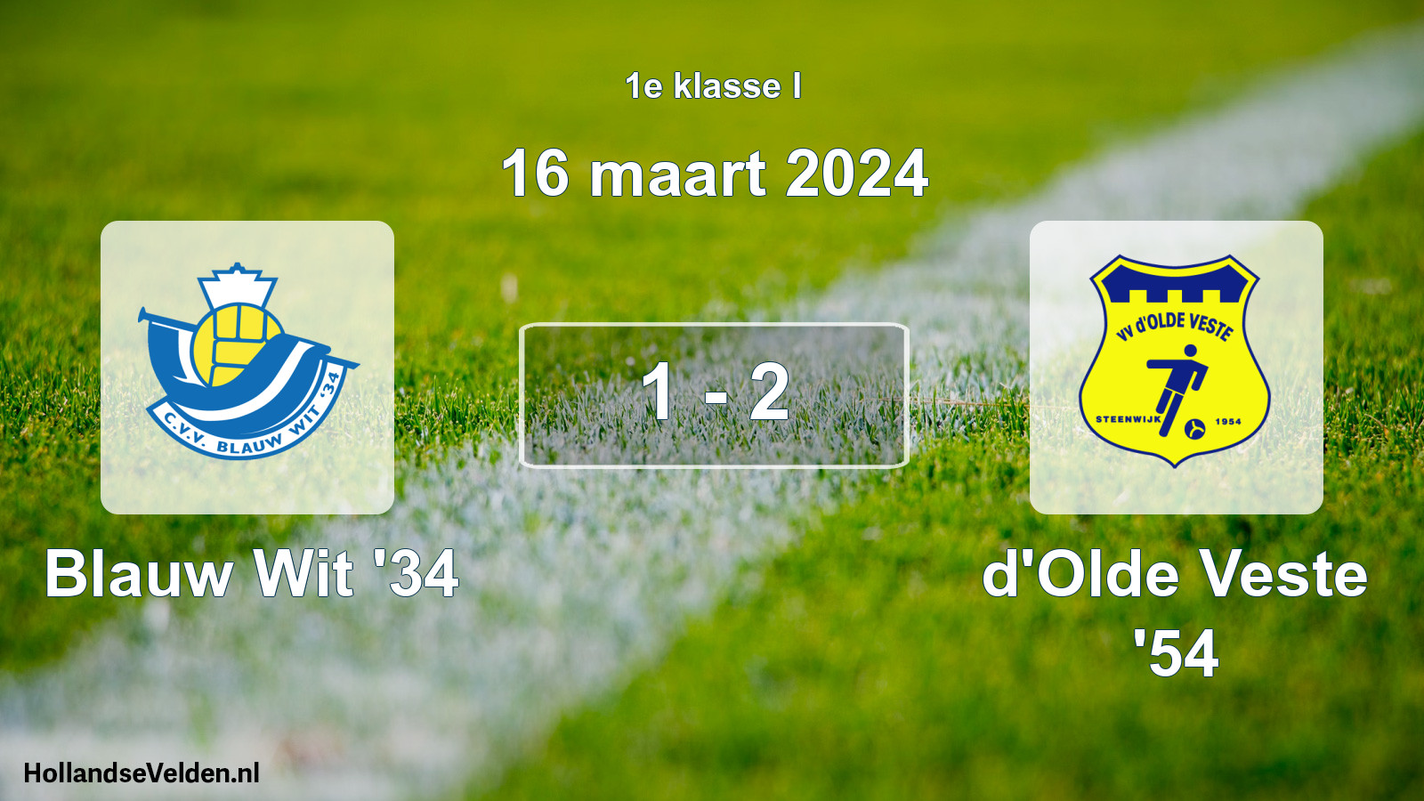 Total number of matches played: Blauw Wit '34 - d'Olde Veste '54 1 - 2 (16 March 2024)
