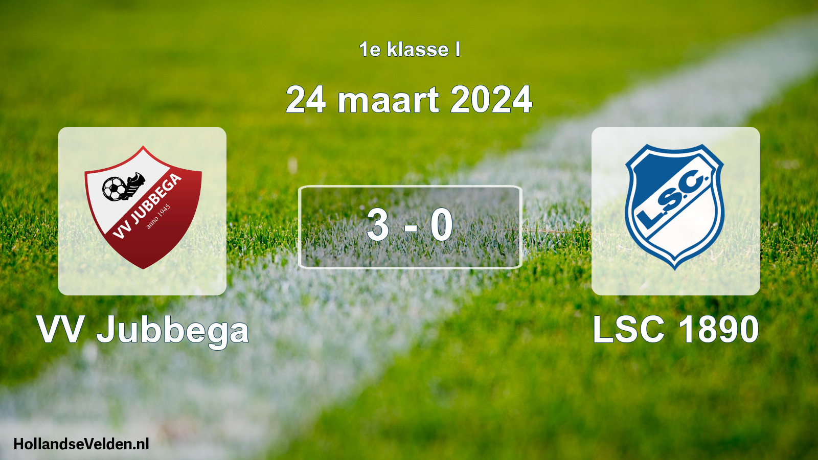 Total number of matches played: VV Jubbega - LSC 1890 3 - 0 (24 March 2024)