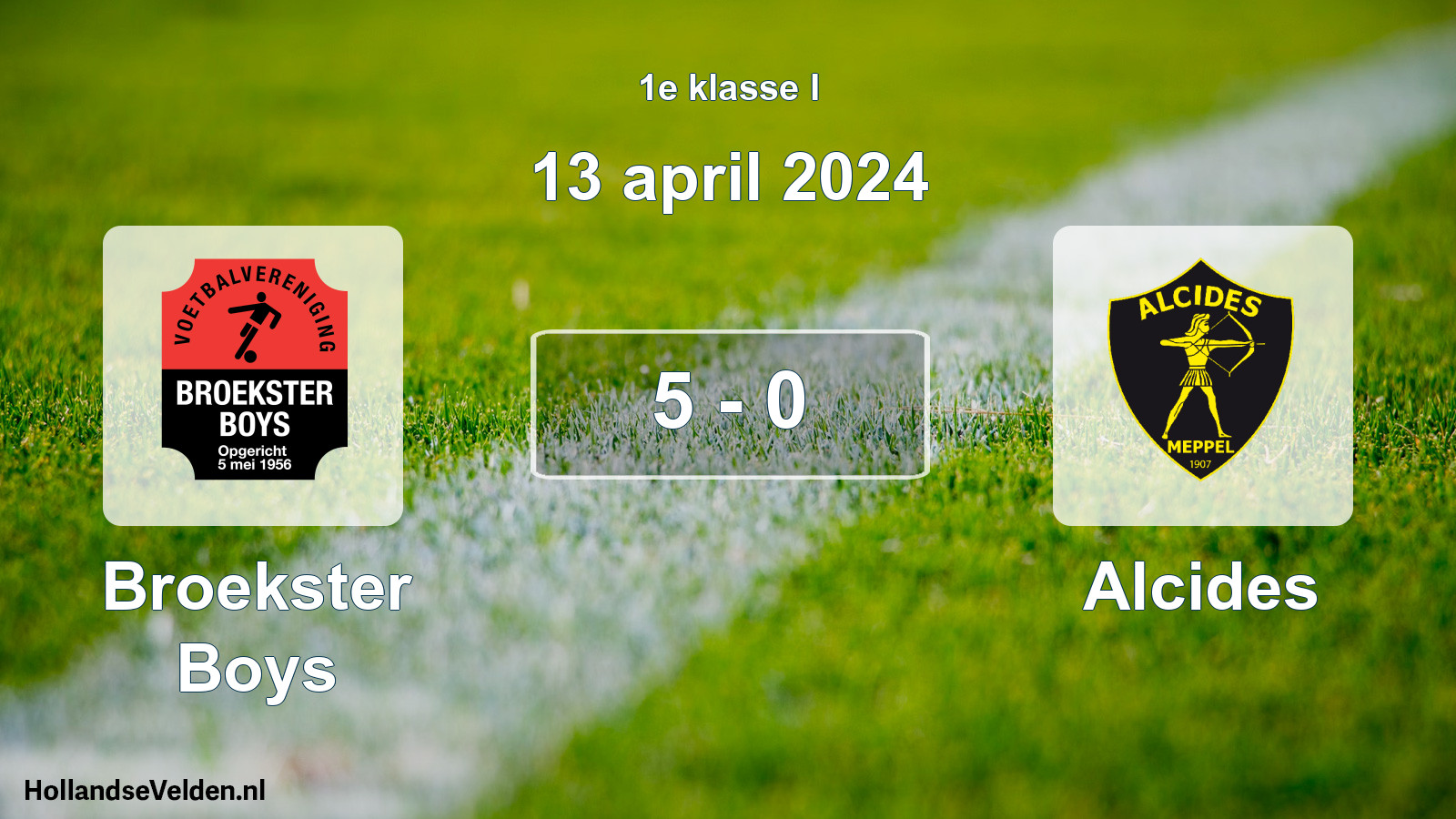 Total number of matches played: Broekster Boys - Alcides 5 - 0 (13 April 2024)