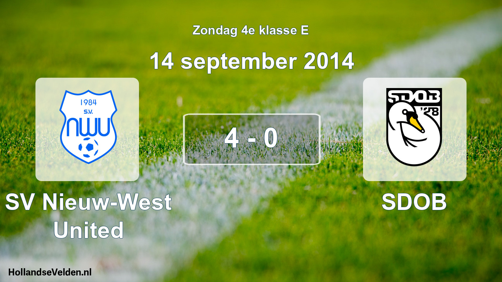Total number of matches played: SV Nieuw-West United - SDOB 4 - 0 (14 September 2014)