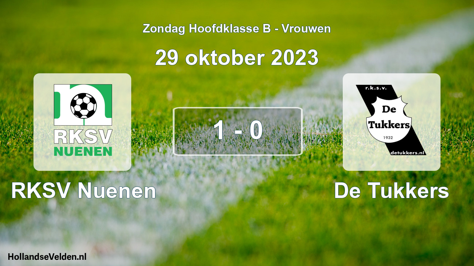 Total number of matches played: RKSV Nuenen - De Tukkers 1 - 0 (29 October 2023)