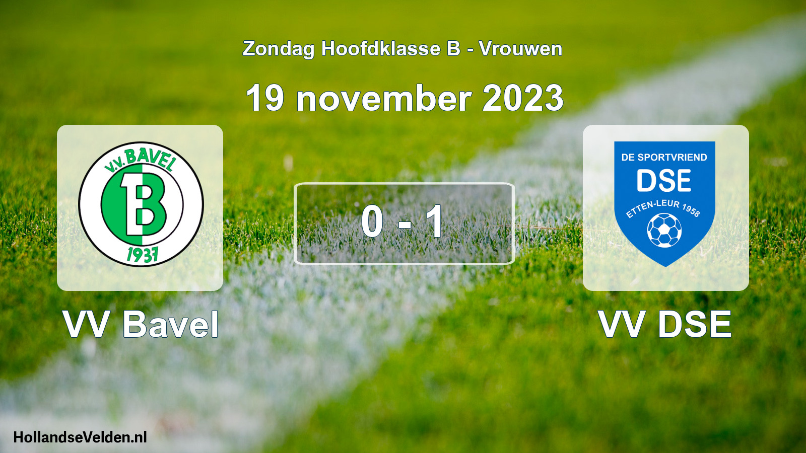 Total number of matches played: VV Bavel - VV DSE 0 - 1 (19 November 2023)