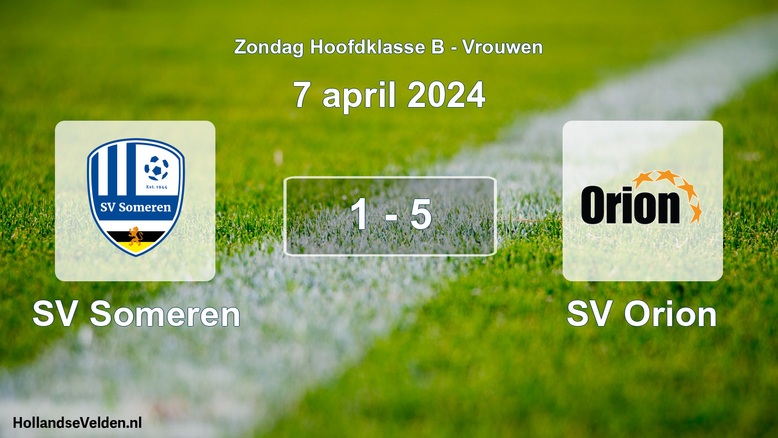 Gespeelde wedstrijd: SV Someren - SV Orion 1 - 5 (7 april 2024)