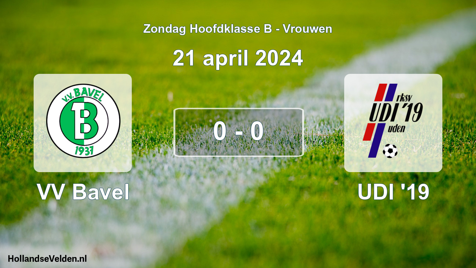 Total number of matches played: VV Bavel - UDI '19 0 - 0 (21 April 2024)