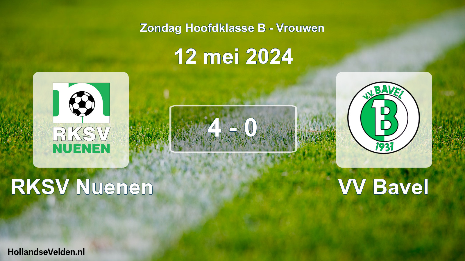 Total number of matches played: RKSV Nuenen - VV Bavel 4 - 0 (12 May 2024)