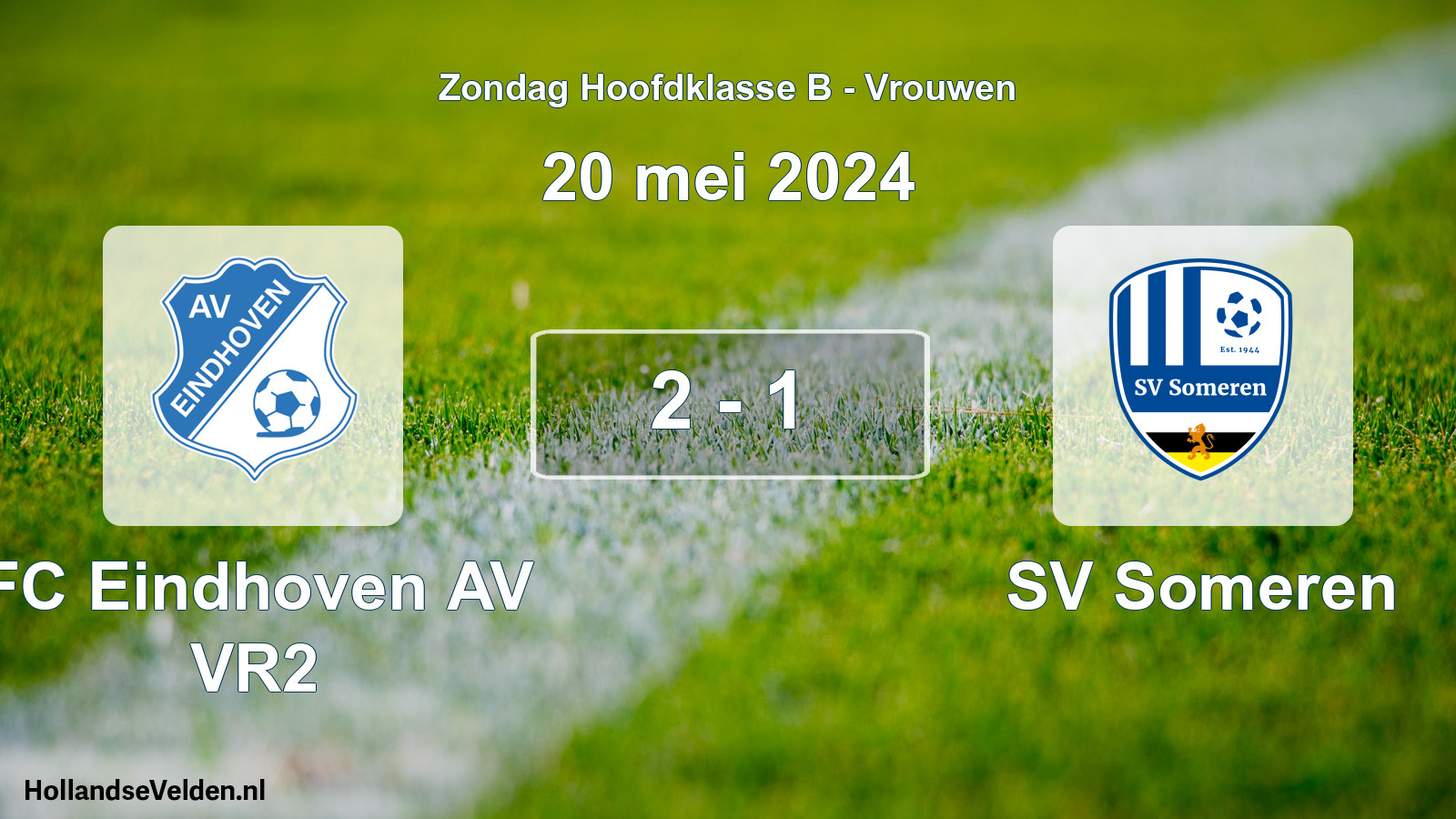 Gespeelde wedstrijd: FC Eindhoven AV VR2 - SV Someren 2 - 1 (20 mei 2024)