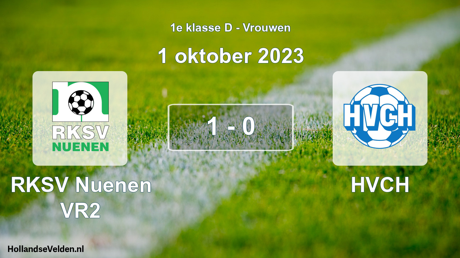 Total number of matches played: RKSV Nuenen VR2 - HVCH 1 - 0 (1 October 2023)