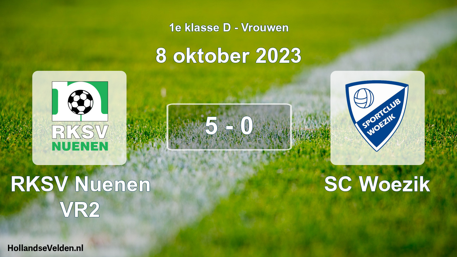 Total number of matches played: RKSV Nuenen VR2 - SC Woezik 5 - 0 (8 October 2023)