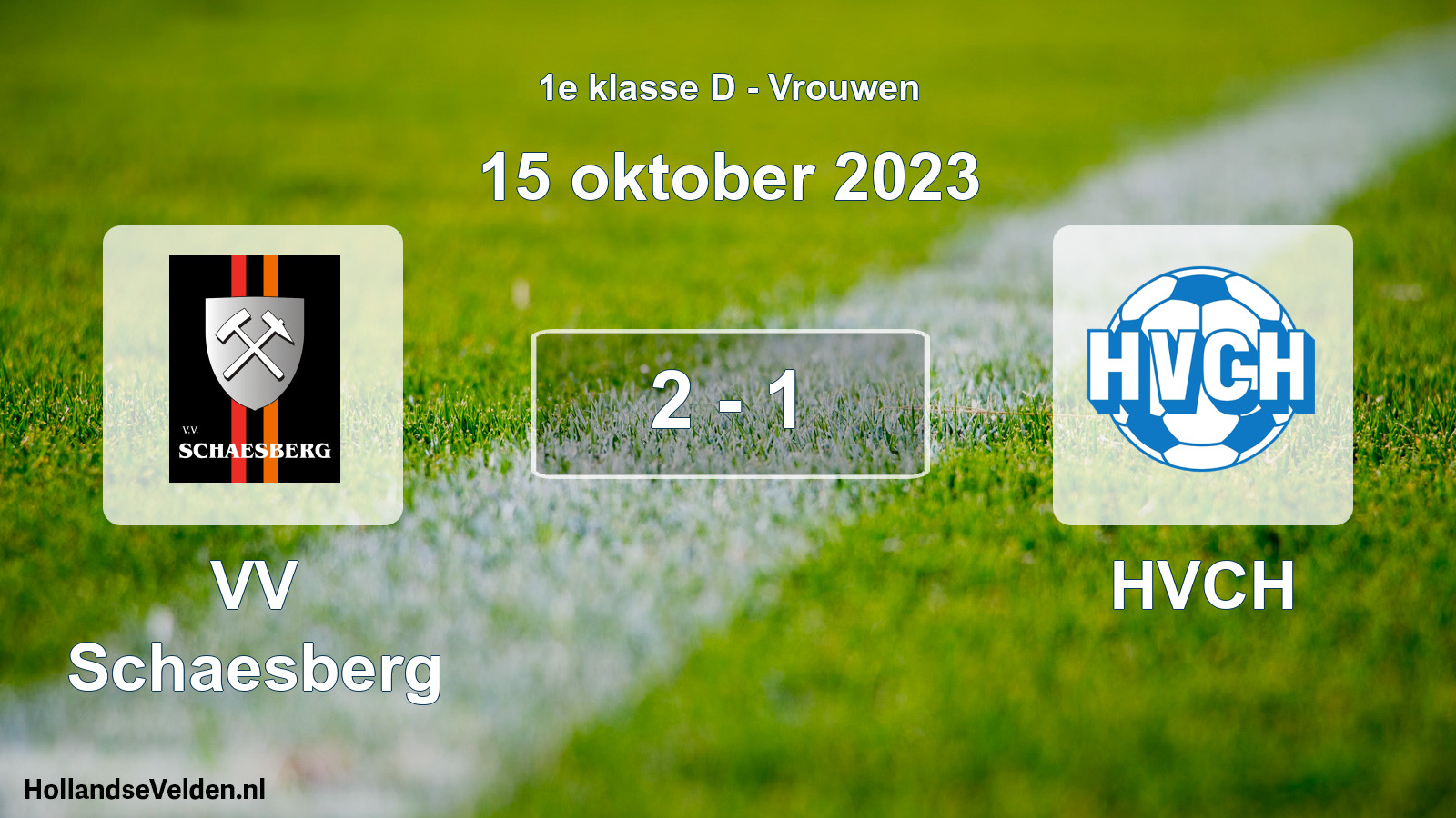 Gespeelde wedstrijd: VV Schaesberg - HVCH 2 - 1 (15 oktober 2023)