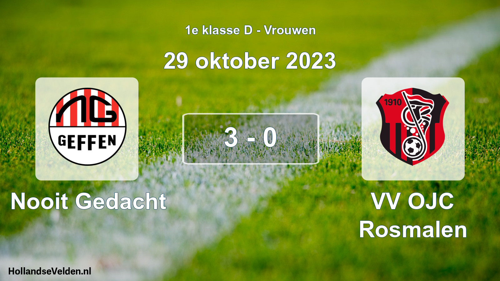 Gespeelde wedstrijd: Nooit Gedacht - VV OJC Rosmalen 3 - 0 (29 oktober 2023)