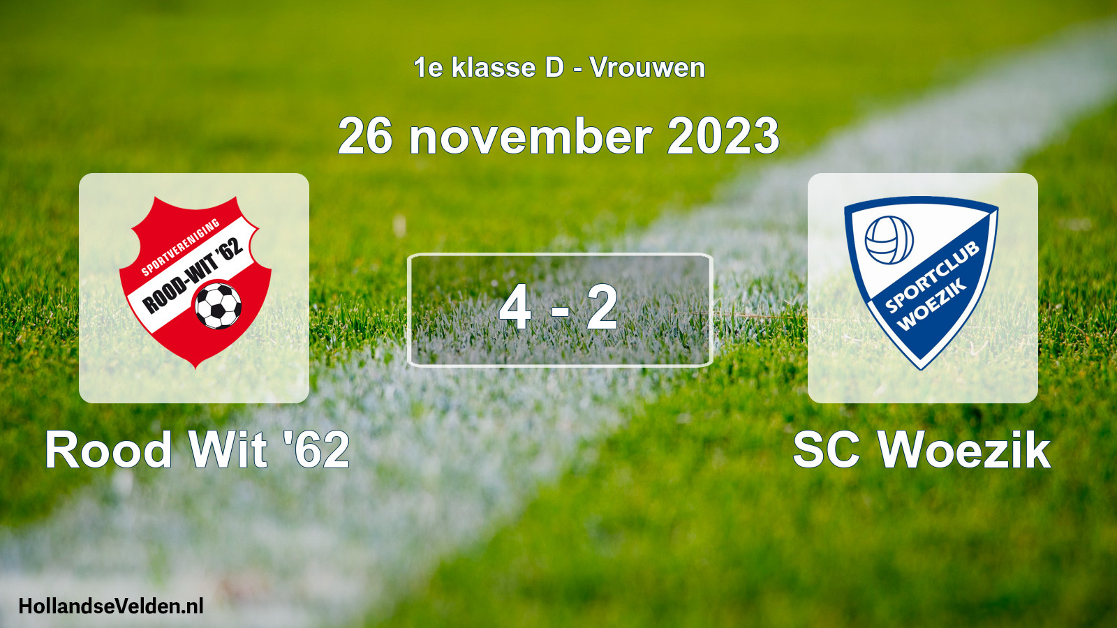 Total number of matches played: Rood Wit '62 - SC Woezik 4 - 2 (26 November 2023)