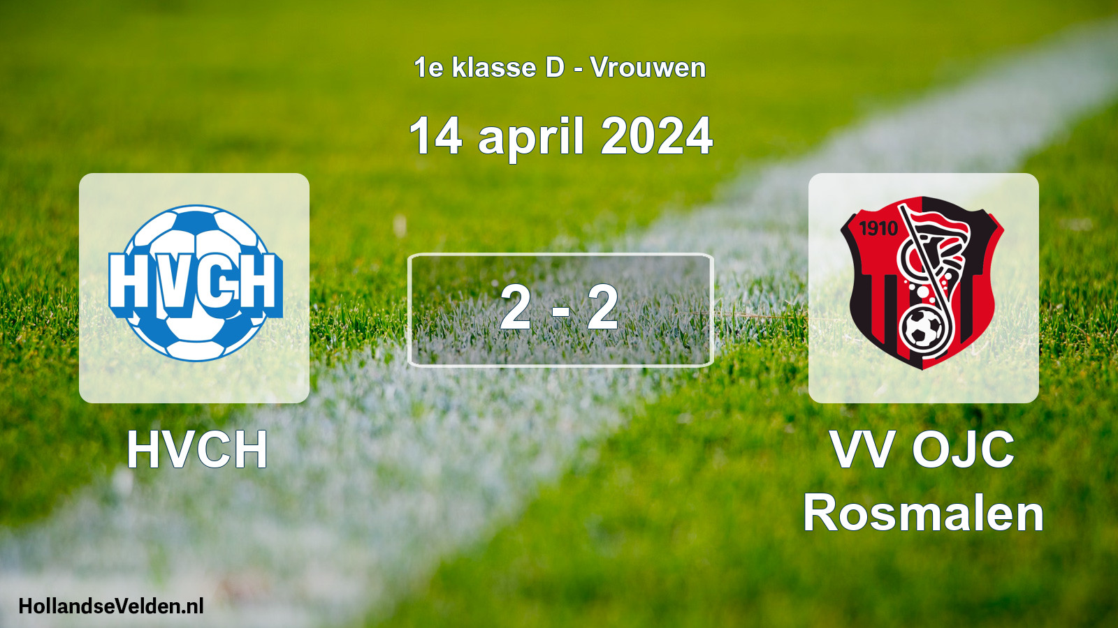 Gespeelde wedstrijd: HVCH - VV OJC Rosmalen 2 - 2 (14 april 2024)