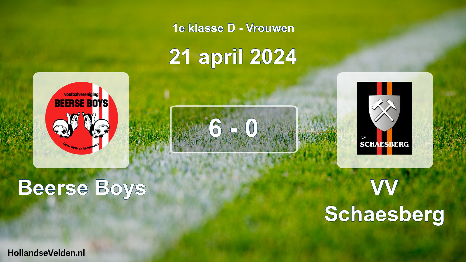 Total number of matches played: Beerse Boys - VV Schaesberg 6 - 0 (21 April 2024)