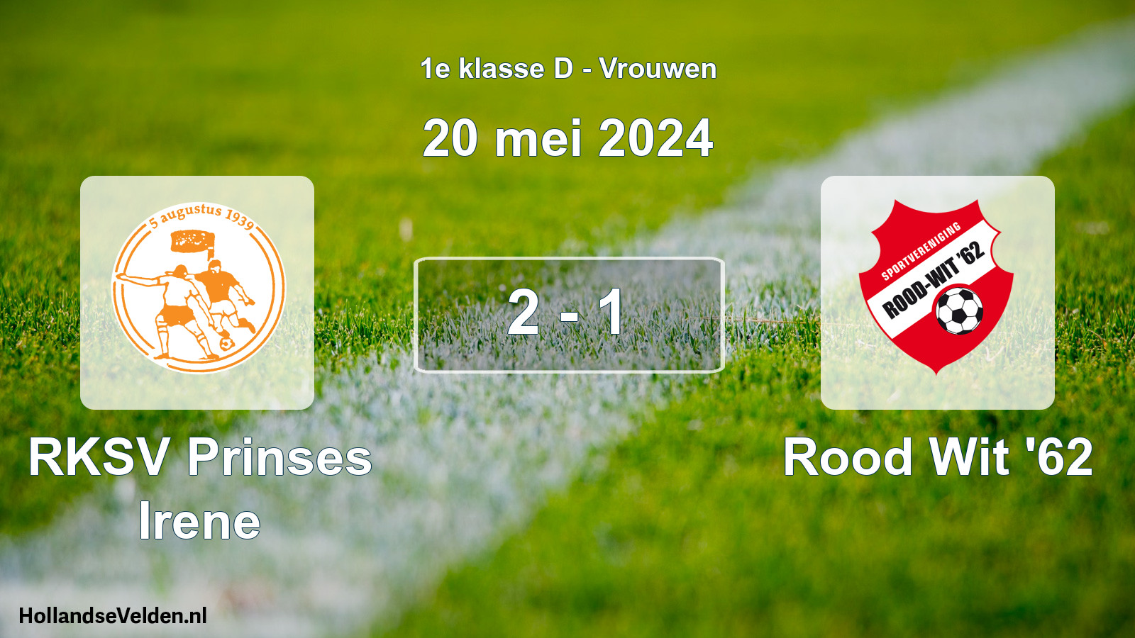 Gespeelde wedstrijd: RKSV Prinses Irene - Rood Wit '62 2 - 1 (20 mei 2024)