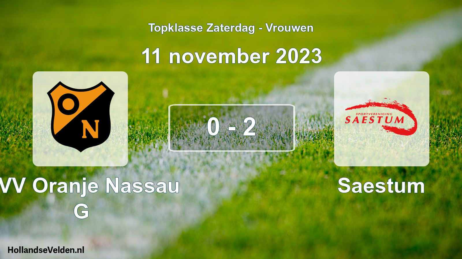 Total number of matches played: CVV Oranje Nassau G - Saestum 0 - 2 (11 November 2023)