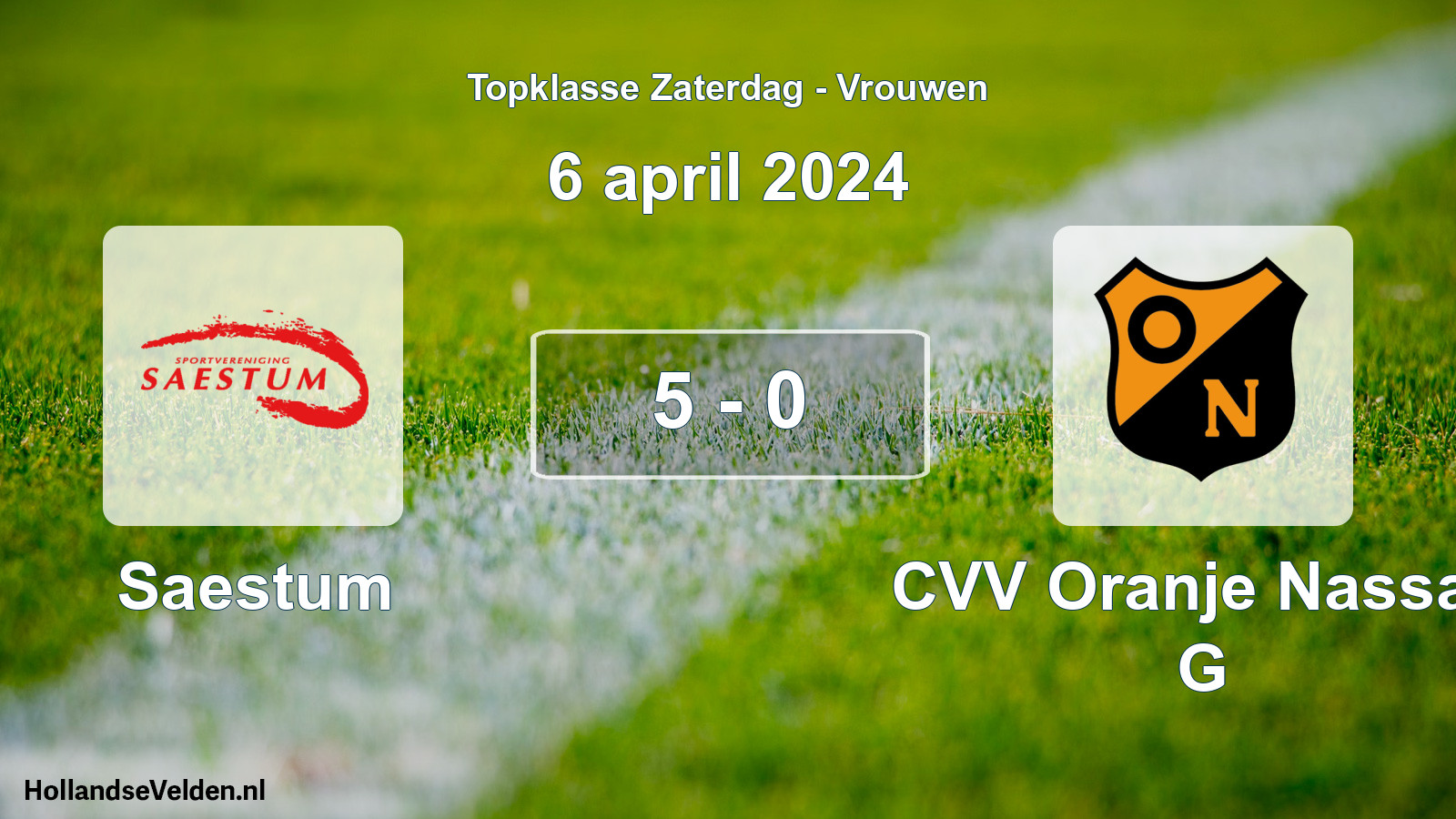 Total number of matches played: Saestum - CVV Oranje Nassau G 5 - 0 (6 April 2024)