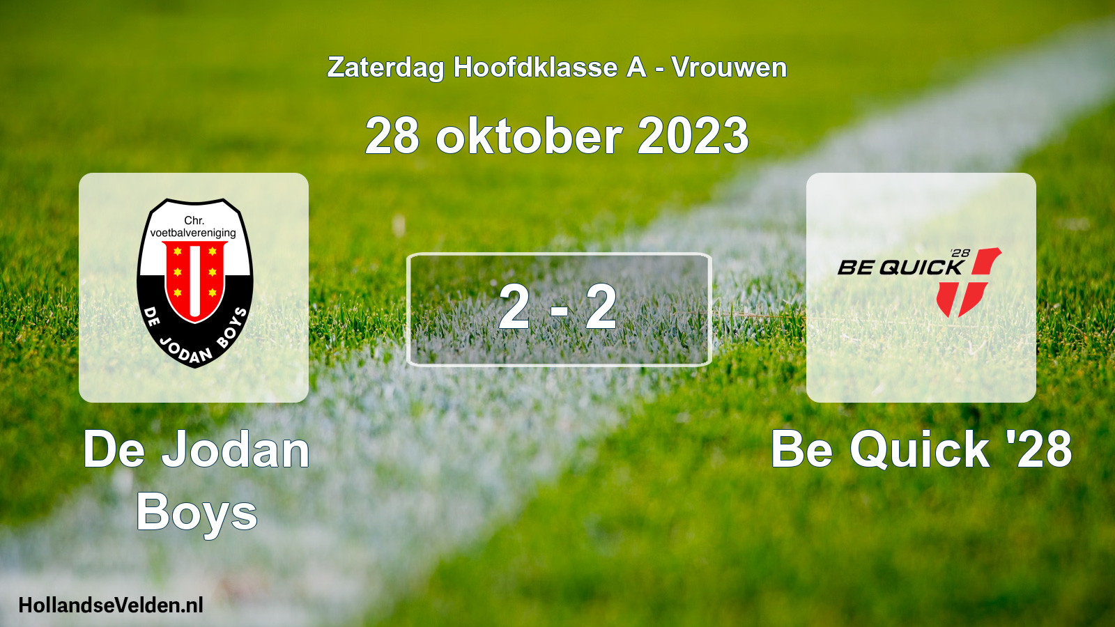 Total number of matches played: De Jodan Boys - Be Quick '28 2 - 2 (28 October 2023)
