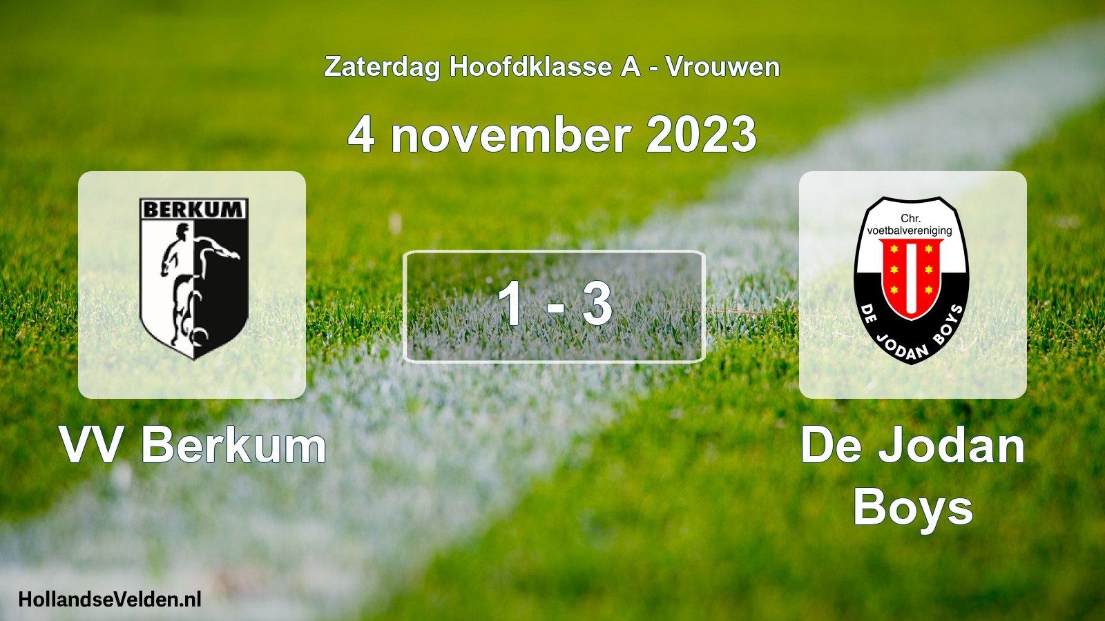 Total number of matches played: VV Berkum - De Jodan Boys 1 - 3 (4 November 2023)