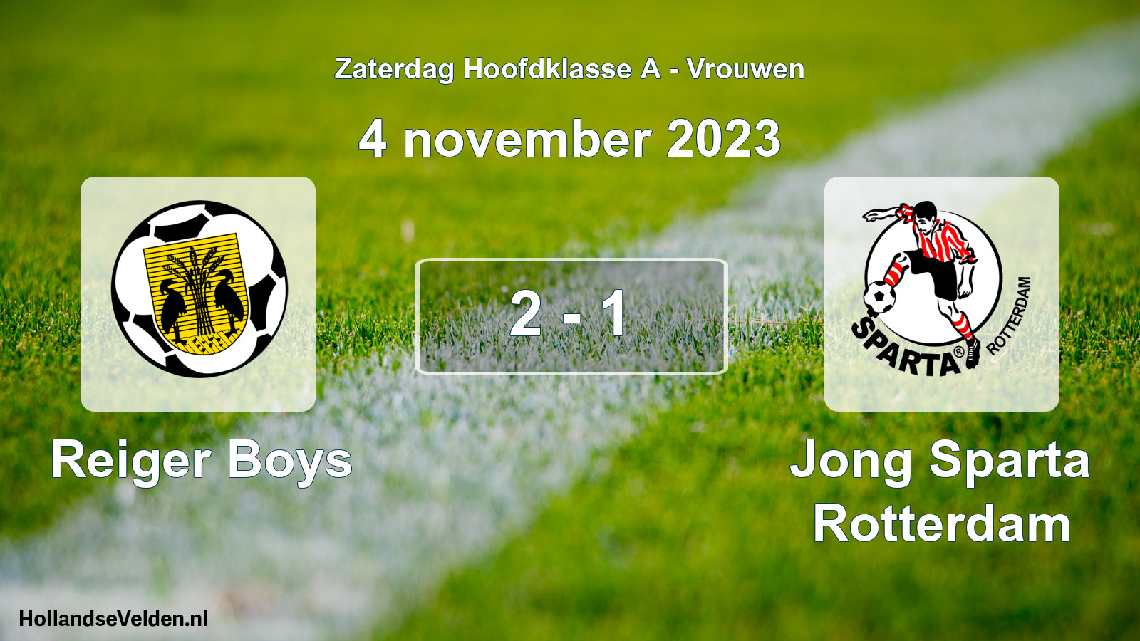 Total number of matches played: Reiger Boys - Jong Sparta Rotterdam 2 - 1 (4 November 2023)