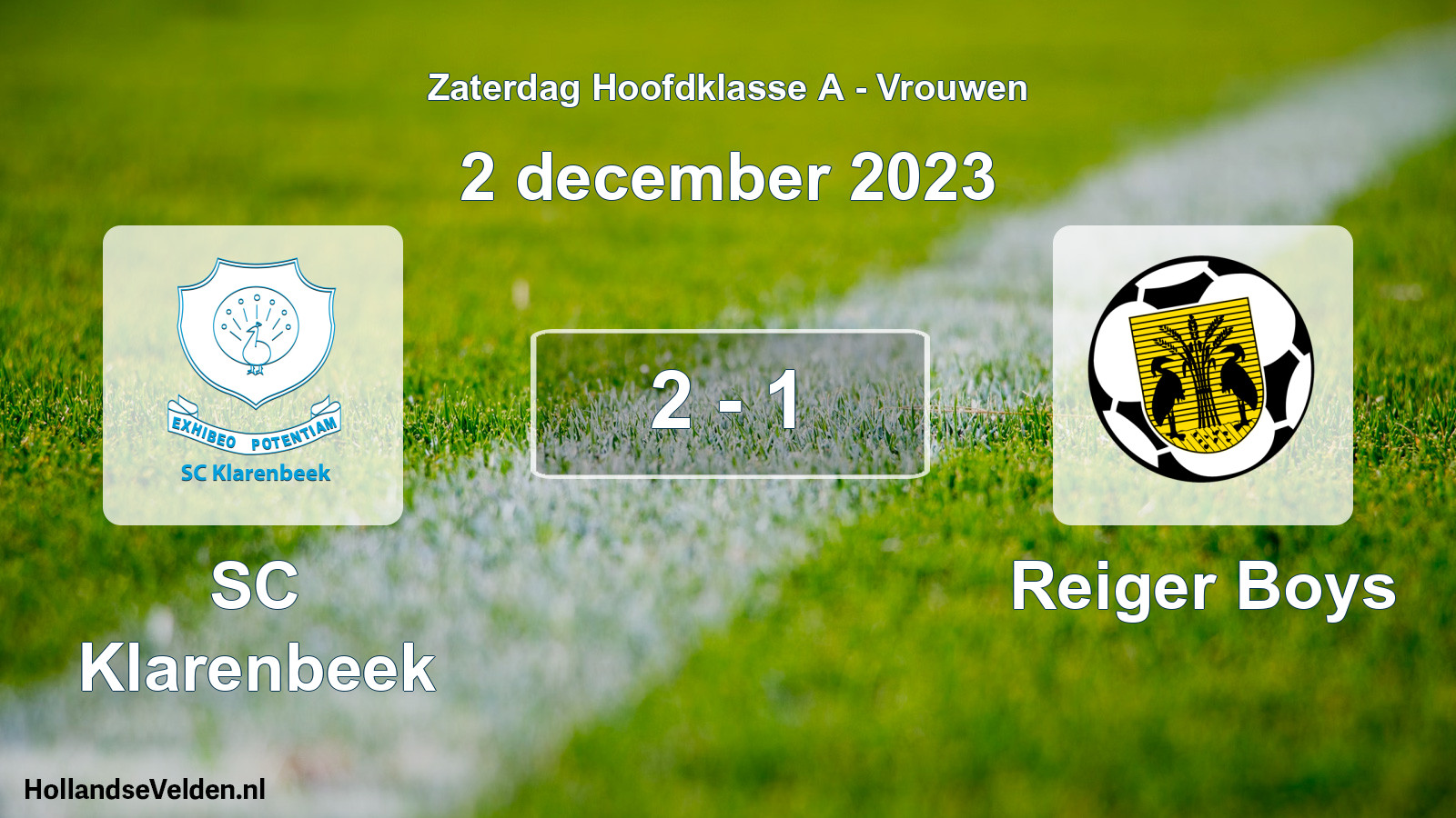 Total number of matches played: SC Klarenbeek - Reiger Boys 2 - 1 (2 December 2023)