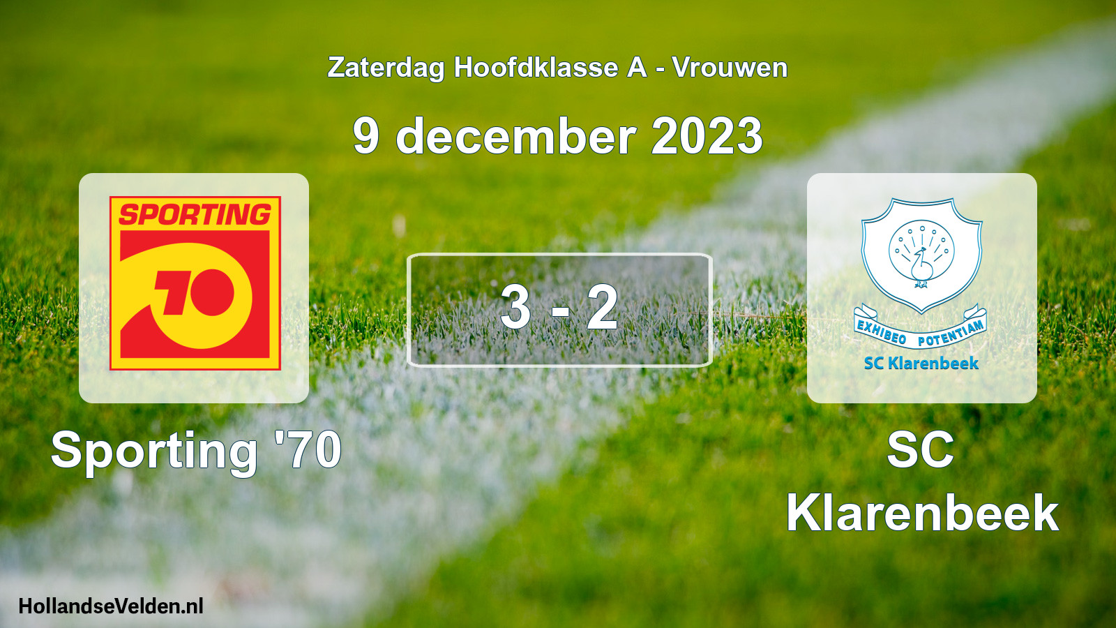 Total number of matches played: Sporting '70 - SC Klarenbeek 3 - 2 (9 December 2023)