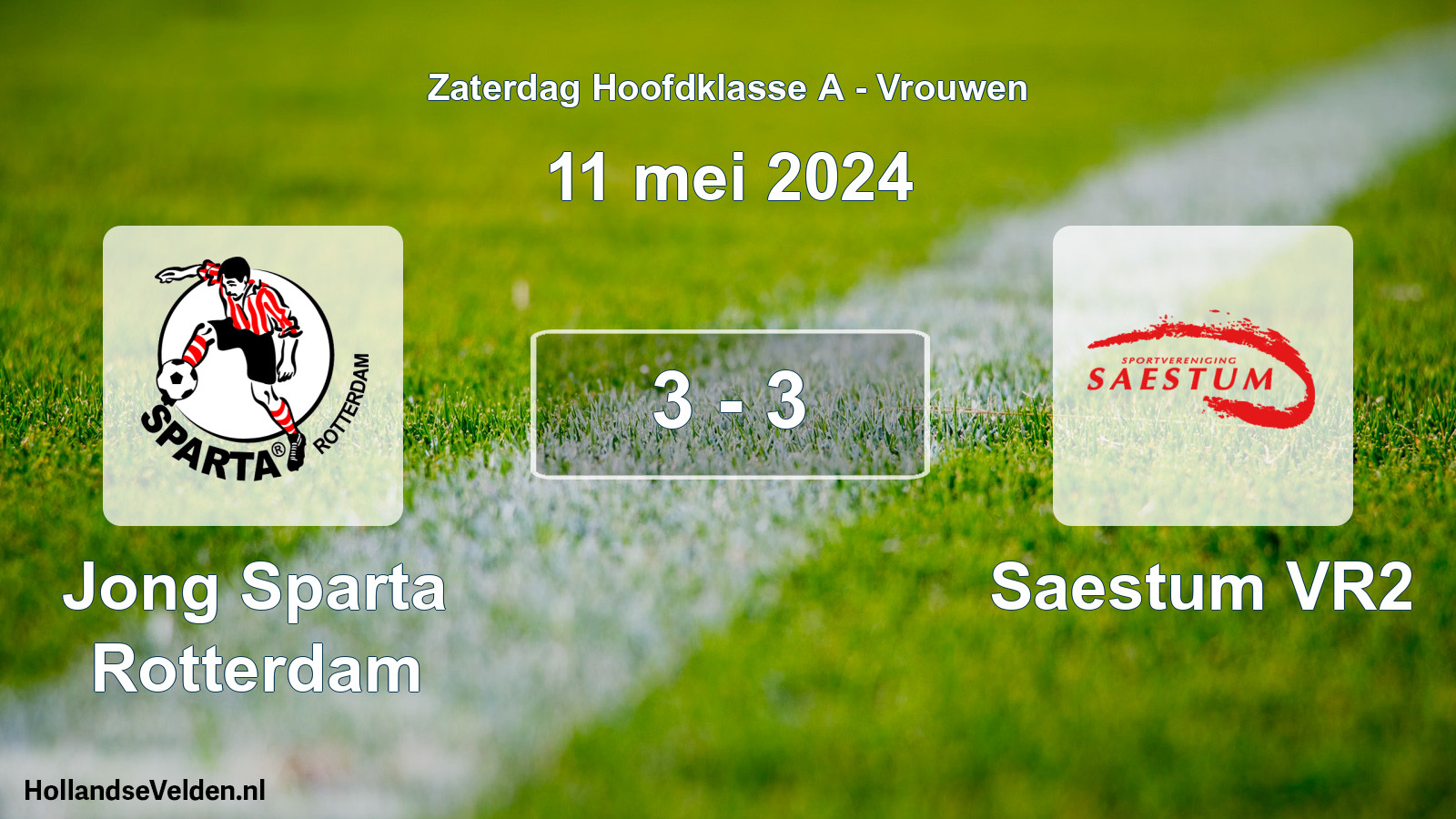 Total number of matches played: Jong Sparta Rotterdam - Saestum VR2 3 - 3 (11 May 2024)
