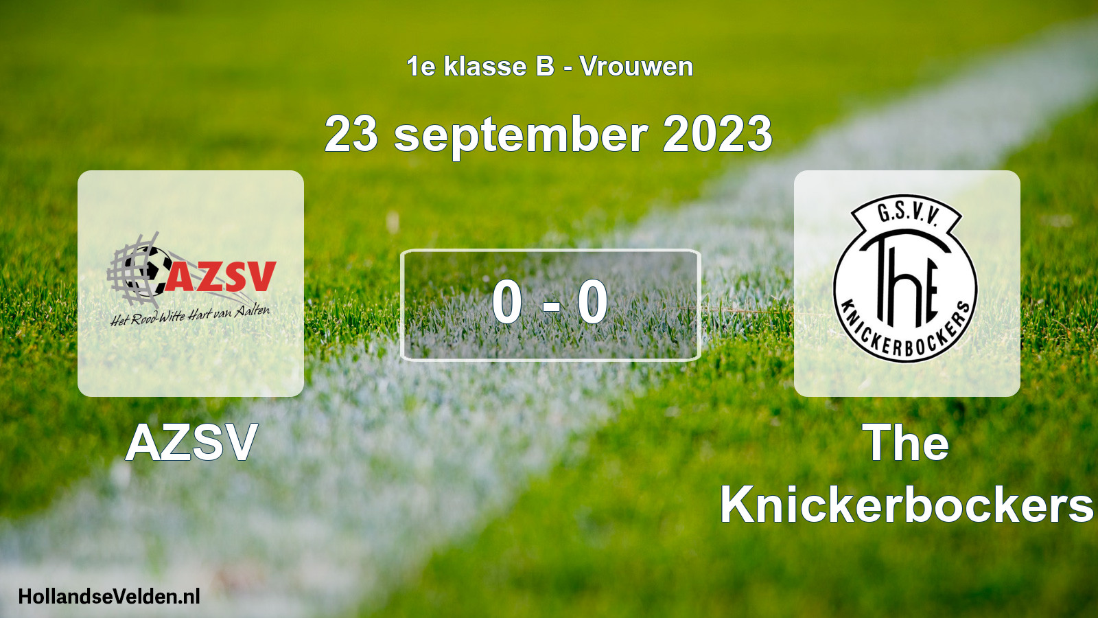 Total number of matches played: AZSV - The Knickerbockers 0 - 0 (23 September 2023)