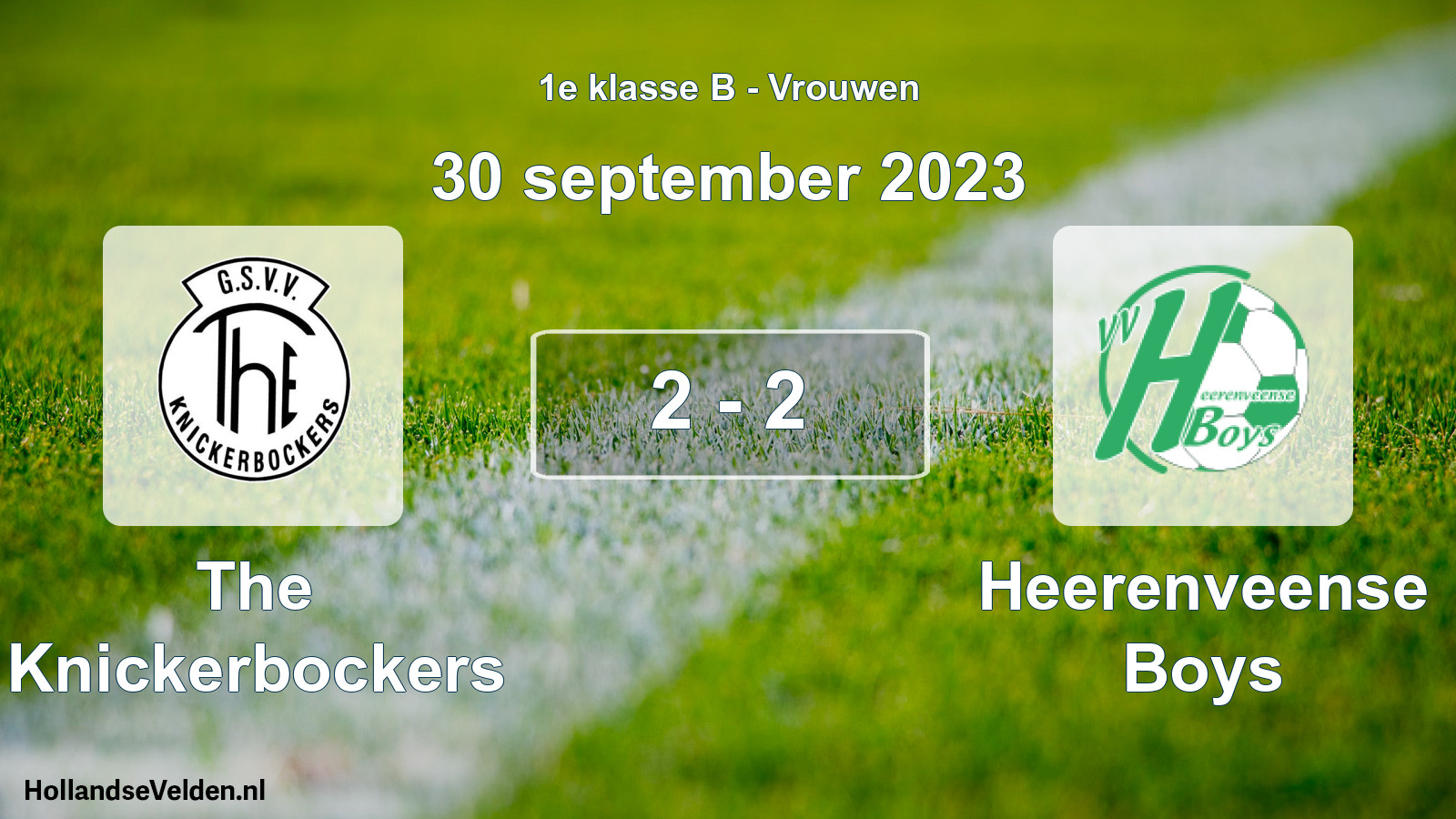 Total number of matches played: The Knickerbockers - Heerenveense Boys 2 - 2 (30 September 2023)