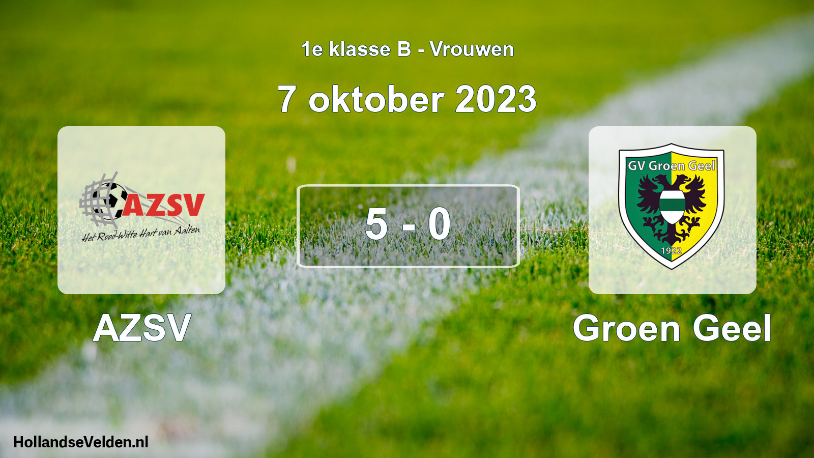 Total number of matches played: AZSV - Groen Geel 5 - 0 (7 October 2023)