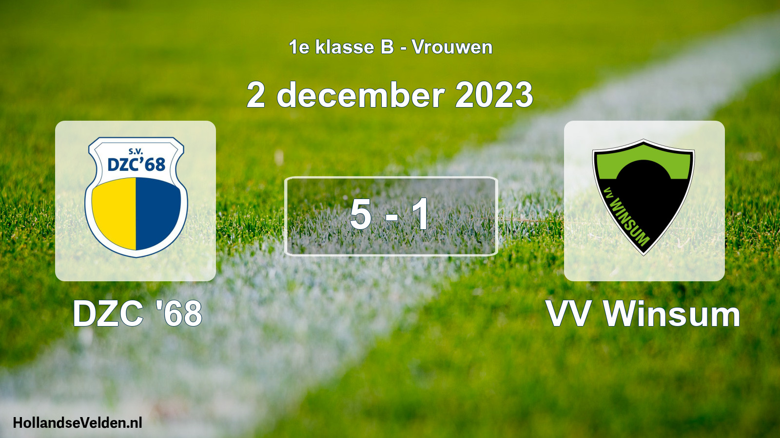 Total number of matches played: DZC '68 - VV Winsum 5 - 1 (2 December 2023)