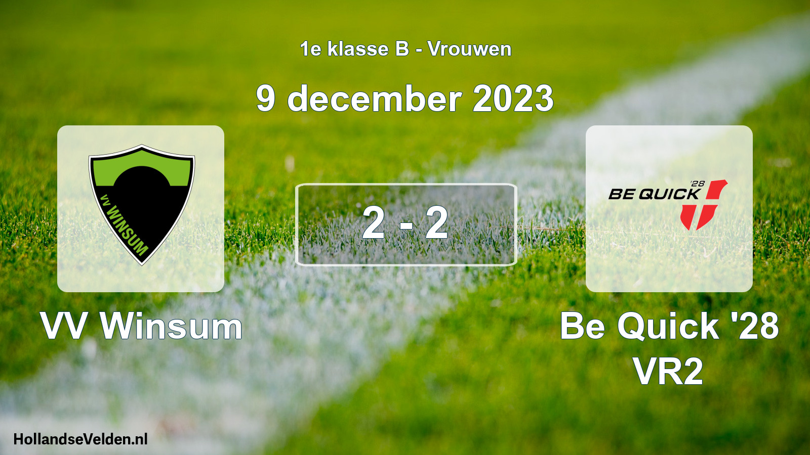 Total number of matches played: VV Winsum - Be Quick '28 VR2 2 - 2 (9 December 2023)