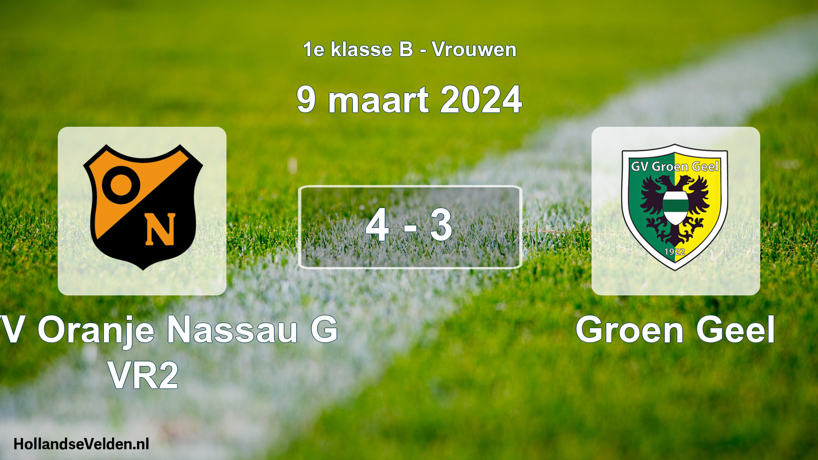 Total number of matches played: CVV Oranje Nassau G VR2 - Groen Geel 4 - 3 (9 March 2024)