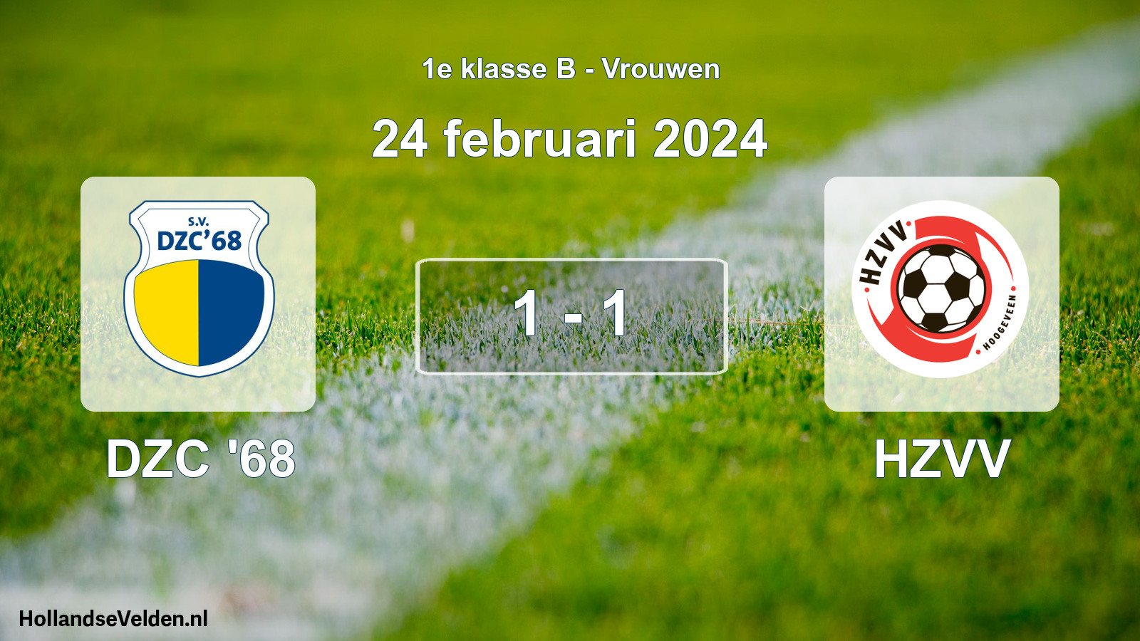 Total number of matches played: DZC '68 - HZVV 1 - 1 (24 February 2024)